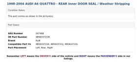 4b5833721m Audi 1998-2004 A6 Quattro - Rear Inner Door Seal / Weather Stripping #2