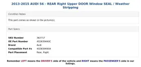 4g5839440c Audi 2013-2015 S6 - Rear Right Upper Door Window Seal / Weather Stripping #3