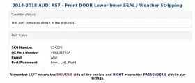 4g8831707a Audi 2014-2018 Rs7 - Front Door Lower Inner Seal / Weather Stripping #3