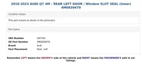 4m0839479 Audi 2016-2023 Q7 4m - Rear Left Door / Window Slot Seal Inner #3