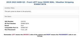 83a867367a Audi 2019-2023 Q3 - Front Left Inner Door Seal / Weather Stripping #3