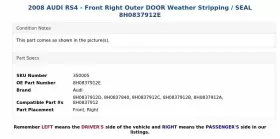 8h0837912e Audi 2008 Rs4 - Front Right Outer Door Weather Stripping / Seal #3