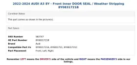8y0831721b Audi 2022-2024 A3 8y - Front Inner Door Seal / Weather Stripping #3