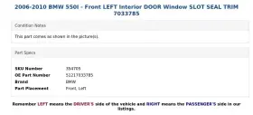 51217033785 Bmw 2006-2010 550i - Front Left Interior Door Window Slot Seal Trim 7033785 #3