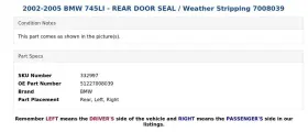 51227008039 Bmw 2002-2005 745li - Rear Door Seal / Weather Stripping 7008039 #3