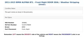 51337178004 Bmw 2011-2015 Alpina B7l - Front Right Door Seal / Weather Stripping Inner #3