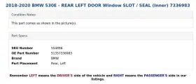 51357336983 Bmw 2018-2020 530e - Rear Left Door Window Slot / Seal Inner 7336983 #3 51357336983 Bmw 2018-2020 530e - Rear Left Door Window Slot / Seal Inner 7336983 #3