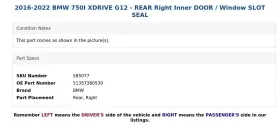 51357380530 Bmw 2016-2022 750i Xdrive G12 - Rear Right Inner Door / Window Slot Seal #3