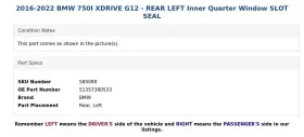 51357380533 Bmw 2016-2022 750i Xdrive G12 - Rear Left Inner Quarter Window Slot Seal #3