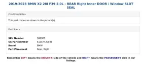 51357420848 Bmw 2019-2023 X2 28i F39 2.0l - Rear Right Inner Door / Window Slot Seal #3