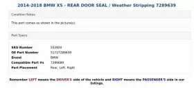 51727289639 Bmw 2014-2018 X5 - Rear Door Seal / Weather Stripping 7289639 #3