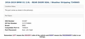 51727349665 Bmw 2016-2019 X1 2.0l - Rear Door Seal / Weather Stripping 7349665 #3