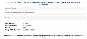 51767296906 Bmw 2014-2021 I3 Rex 60ah - Trunk Hatch Seal / Weather Stripping 7296906 #3