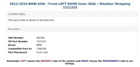 7221325 Bmw 2012-2018 650i - Front Left Door Inner Seal / Weather Stripping #3