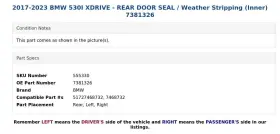 7381326 Bmw 2017-2023 530i Xdrive - Rear Door Seal / Weather Stripping Inner #3