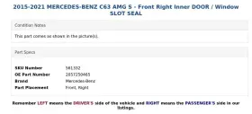 2057250465 Mercedes-benz 2015-2021 C63 Amg S - Front Right Inner Door / Window Slot Seal #3
