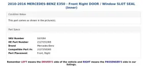 2127251065 Mercedes-benz 2010-2016 E350 - Front Right Door / Window Slot Seal Inner #3
