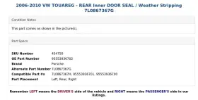 95553936702 Porsche 2006-2010 Vw Touareg - Rear Inner Door Seal / Weather Stripping 7l0867367g #3