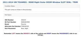 95855947801 Porsche 2011-2014 Vw Touareg - Rear Right Outer Door Window Slot Seal / Trim #3