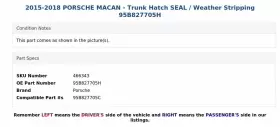 95b827705h Porsche 2015-2018 Macan - Trunk Hatch Seal / Weather Stripping #2