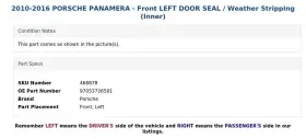 97053726501 Porsche 2010-2016 Panamera - Front Left Door Seal / Weather Stripping Inner #3 97053726501 Porsche 2010-2016 Panamera - Front Left Door Seal / Weather Stripping Inner #3