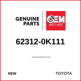 62312-0k111 Toyota Genuine 2015 Hilux Weatherstrip Front Door