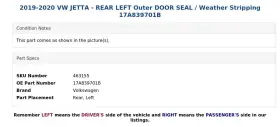 17a839701b Volkswagen 2019-2020 Vw Jetta - Rear Left Outer Door Seal / Weather Stripping #3