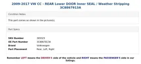 3c8867913a Volkswagen 2009-2017 Vw Cc - Rear Lower Door Inner Seal / Weather Stripping #3