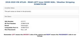 3cn867913b Volkswagen 2018-2020 Vw Atlas - Rear Left Inner Door Seal / Weather Stripping #2