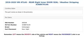 3cn867914a Volkswagen 2018-2020 Vw Atlas - Rear Right Inner Door Seal / Weather Stripping #3