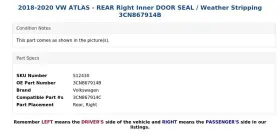3cn867914b Volkswagen 2018-2020 Vw Atlas - Rear Right Inner Door Seal / Weather Stripping #3