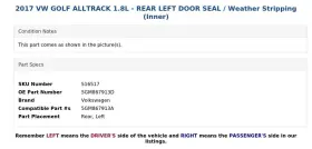 5gm867913d Volkswagen 2017 Vw Golf Alltrack 1.8l - Rear Left Door Seal / Weather Stripping Inner #3