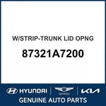 2014-2018 Kia Forte W/strip-trunk Lid Opng Oem New 87321A7200. Fixed Price $146.68.