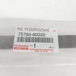 Genuine Oem Toyota Lexus 75793-60020 Front Door Pad Outside Moulding Upper. Fixed Price $9.84.