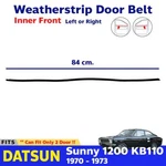1X Weatherstrip Assy Door Belt Rubber Seal Inner For Datsun Sunny KB110 2D Coupe. Fixed Price $86.81.