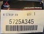 Genuine Mitsubishi Door Weather-strip 5725A345. Fixed Price $35.00.