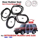 Door Rubber Seal Set Fits Mitsubishi Pajero Montero Shogun L042 SJ25 1982-91. Fixed Price $217.87.