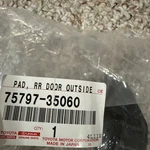 Oem Genuine Toyota 4RUNNER Limited Rh Rear Upper Door Molding Pad 75797-35060. Fixed Price $12.99.
