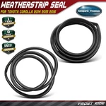 2X Front Lh & Rh Door Opening Trim Weatherstrip Seal For Toyota Corolla 14-16. Fixed Price $164.89.