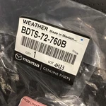 Genuine Mazda Oe Weatherstrip(r) BDTS-72-760B. Fixed Price $39.99.