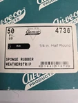0NE Box Of 50 Feet 1/4 Inch Half Round Sponge Rubber Seal Auveco 4736. Fixed Price $45.00.