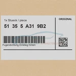 Genuine Bmw 51355A319B2 - Joint Seal Entry Rear Right. Fixed Price $73.70.