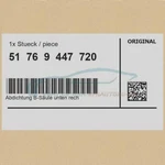 Genuine Bmw 51769447720 B-pillar Lower Right Seal. Fixed Price $86.26.