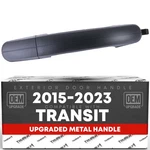 Exterior Door Handle, Upgraded Metal, Right Sliding Ford Transit - M.... Fixed Price $52.24.