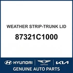 2015-2019 Hyundai Sonata Weather Strip-trunk Lid Oem New 87321C1000. Fixed Price $106.81.