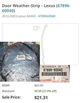 Lexus GX460 Weatherstrip Rear Door, Front Left 67896-60040 2010-23 21+% Off New!. Fixed Price $21.30.