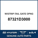 2015-2021 Hyundai Tucson W/strip-tail Gate Opng Oem New 87321D3000. Fixed Price $149.14.