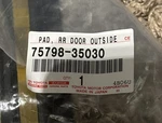 Toyota 75798-35030 Rear Left Door Pad 2010-2024 4RUNNER. Fixed Price $10.00.