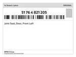 Genuine Bmw Joint Seal, Door, Front Left 51-76-4-821-205 New. Fixed Price $43.75.