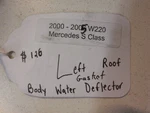 00-06 W220 Mercedes S430 S500 Left Roof Gasket Body Water Deflector 2206903998. Fixed Price $76.00.